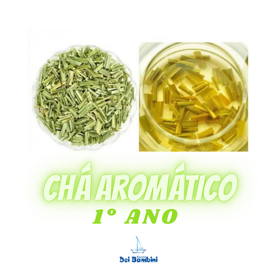 Chá Aromático - 1º ano EF